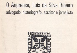 O Angrense, Luís da Silva Ribeiro