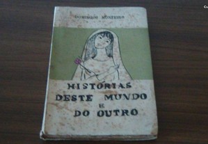 Histórias deste mundo e do outro de Domingos Monteiro