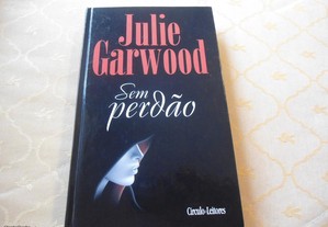 SEM PERDÃO de Julie Garwood