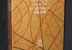 Livro Fundação Calouste Gulbenkian 25 anos Lisboa