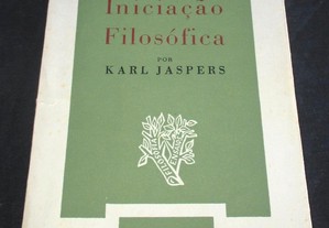 Livro Iniciação Filosófica Karl Jaspers