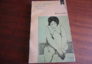 "Um Homem quase Feliz" de Mário Cília - 1ª Edição de 1963 - AUTOGRAFADO