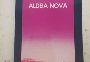 Aldeia Nova, Manuel da Fonseca