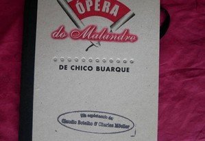 Ópera do Malandro de Chico Buarque. Claudio Botelho e Charles Moeller.