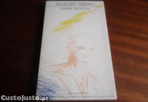 "Maria Benigna" de Aquilino Ribeiro - Edição de 1985  
