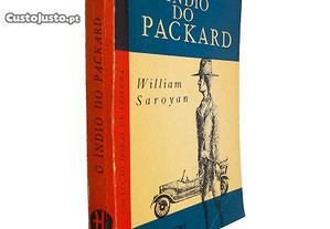 O índio do Packard - William Saroyan
