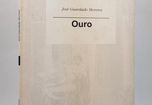 POESIA José Guardado Moreira // Ouro Dedicatória