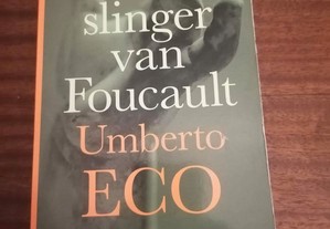 Livro "De slinger van Foucault" de Umberto Eco