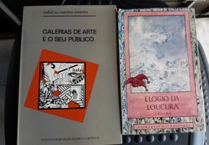 Obras de Isabel M.Martins Moreira e Erasmo