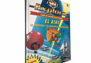El aire (Explora 4) - Disney