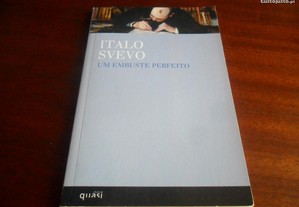 "Um Embuste Perfeito" de Italo Svevo - 1ª Edição de 2008