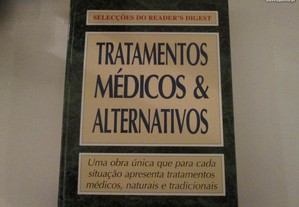 Tratamentos médicos & alternativos- Vários autores