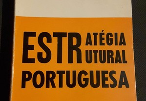 Silvino Silvério Marques - Estratégia Estrutural Portuguesa (Angola 62/66)