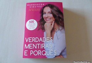 Verdades, Mentiras e Porquês - Margarida Vieitez