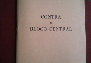 Vários Autores-Contra o Bloco Central-Cognitio-Lisboa-1983