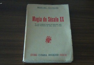 Magia Do Século XX de Martins Oliveira