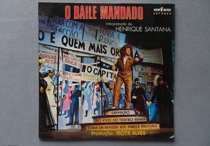 Disco single vinil O Baile Mandado (Henrique Santana)