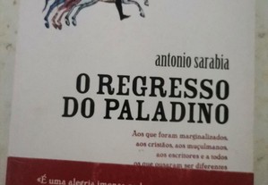 O Regresso do Paladino, António Sarabia