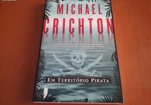 Em território pirata Michael Crichton