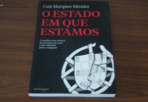 O Estado em Que Estamos de Luís Marques Mendes