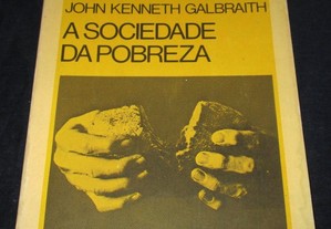 Livro Sociedade da Pobreza John Kenneth Galbraith