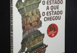 Livro O Estado a que o Estado Chegou O Verdadeiro retrato de Portugal 