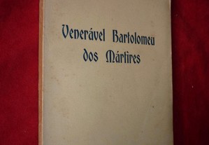Venerável Bartolomeu dos Mártires