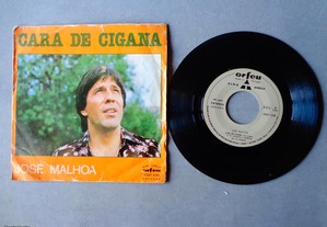 Disco vinil single - Cara de Cigana - José Malhoa