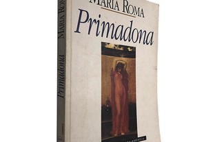 Primadona - Maria Roma