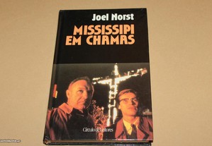 Mississipi em Chamas// Joel Norst