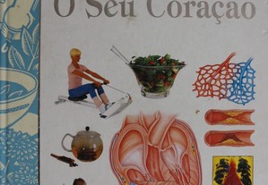Livro "Tratamentos Naturais, Saúde e Bem-Estar - O Seu Coração"