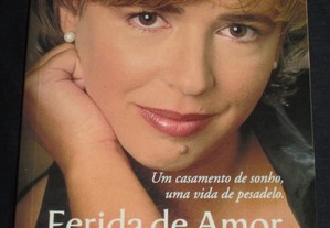 Livro Ferida de Amor Catarina Fortunato de Almeida