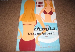 Livro "Irmãs Inseparáveis" de Tina Grube