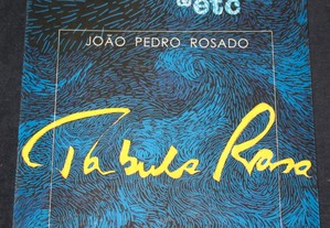 Livro Tábula Rasa João Pedro Rosado &etc