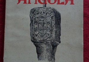ANGOLA - Exposição Histórica da Ocupação 1937