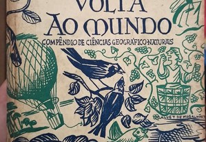 Livro antigo "Volta ao Mundo" António G. Mattoso e J. de Oliveira Boléo