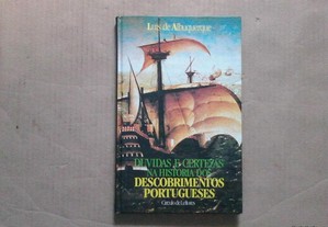Dúvidas e Certezas na História Dos Descobrimentos Portugueses vol II