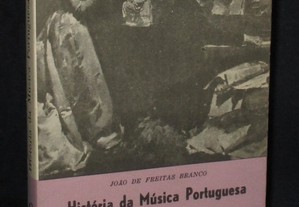 Livro História da Música Portuguesa João de Freitas Branco Colecção Saber