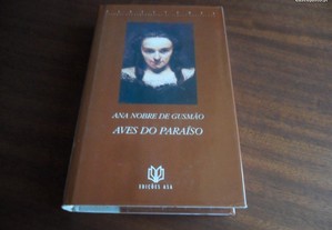 "Aves do Paraíso" de Ana Nobre de Gusmão - 1ª Edição de 1997