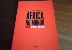 "África no Mundo, Livre das Imposturas Identitárias" de Jonuel Gonçalves - 1ª Edição de 2020