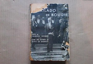 O Exilado de Bougie - Perfil de Teixeira Gomes