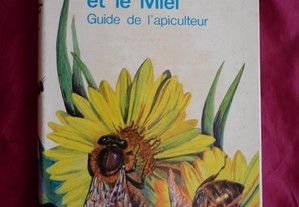 Les Abeiles et le Miel: Guide de l'Apiculteur / Ted Hooper. 1980.
