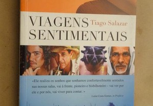 "Viagens Sentimentais" de Tiago Salazar - 1ª Edição