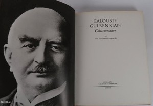 Calouste Gulbenkian Colecionador