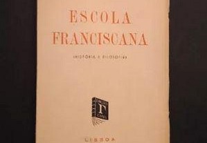 Escola Franciscana - História e Filosofia