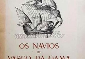 Os Navios de Vasco da Gama - João Brás de Oliveira