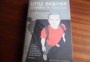 "Little Brother" O Futuro Já Começou de Cory Doctorow - 1ª Edição de 2011