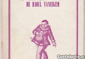 A arte de viver para a geração nova-Raoul Vaneigem-Afrontamento