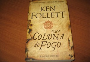 Livro de Ken Follett - Uma Coluna de Fogo, novo.