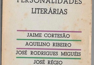 Óscar Lopes. Cinco Personalidades Literárias.
